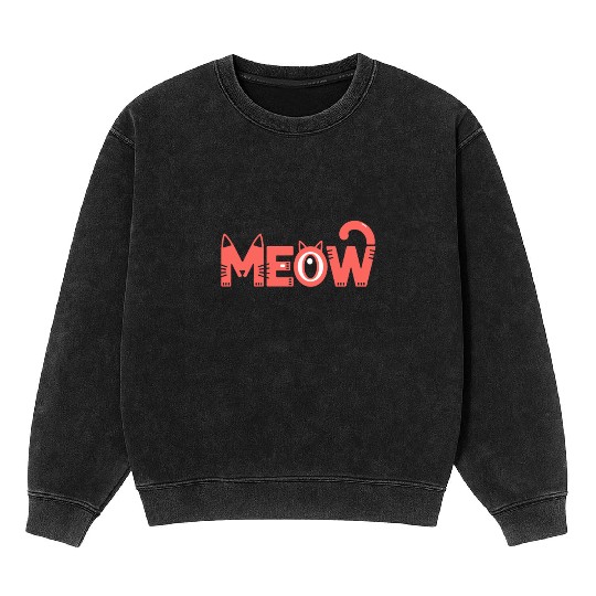 Playful Meow Cat Typography for Cat Lovers Mineral Wash Sweatshirts