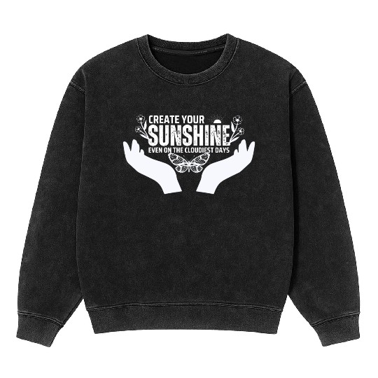 Hopeful Sunshine Motivational Quote Mineral Wash Sweatshirts