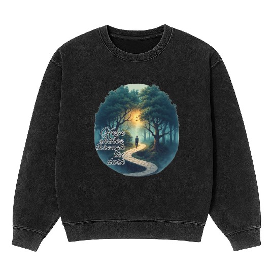 Hope Illuminates the Dark Forest Mineral Wash Sweatshirts