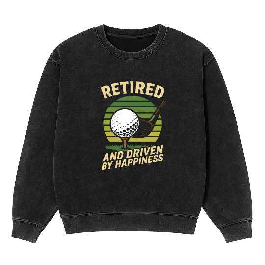 Retirement Plan: Golf Course Humor Retired Golfers Mineral Wash Sweatshirts