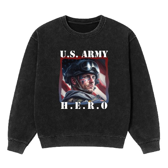 US Army Hero American Soldier Patriotic Apparel Mineral Wash Sweatshirts