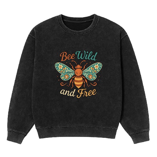 Bee Wild and Free Nature Motif Mineral Wash Sweatshirts