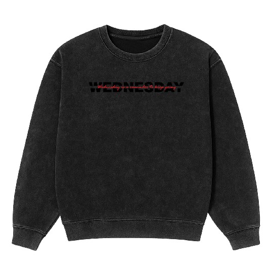 Wednesday Typography - Black Version Mineral Wash Sweatshirts