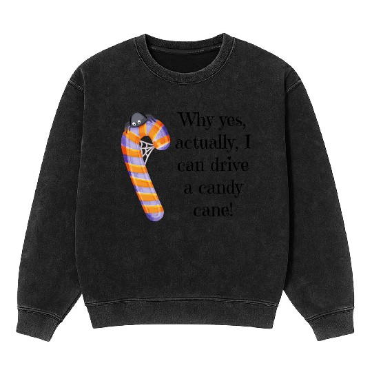 Funny Quote Halloween Candy Cane with Spider Mineral Wash Sweatshirts