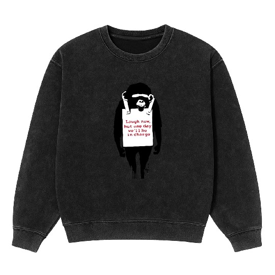 Banksy Laugh Now Monkey Mineral Wash Sweatshirts