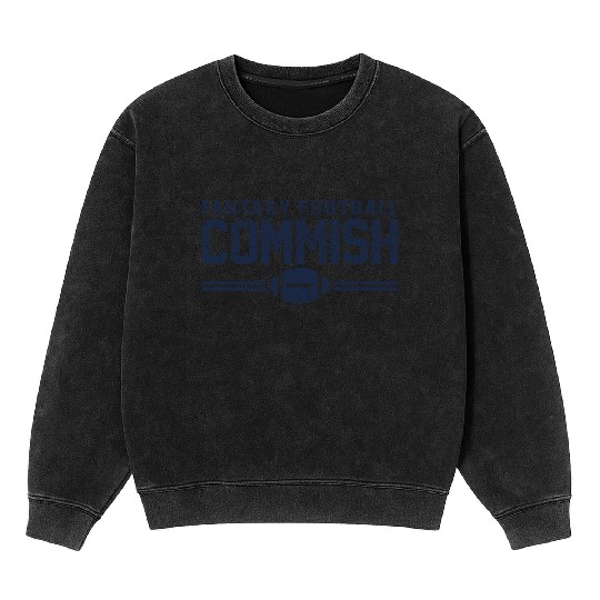 Fantasy Football Commish Mineral Wash Sweatshirts