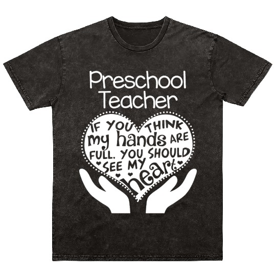 Preschool Teacher Full Heart Mineral Wash T Shirts