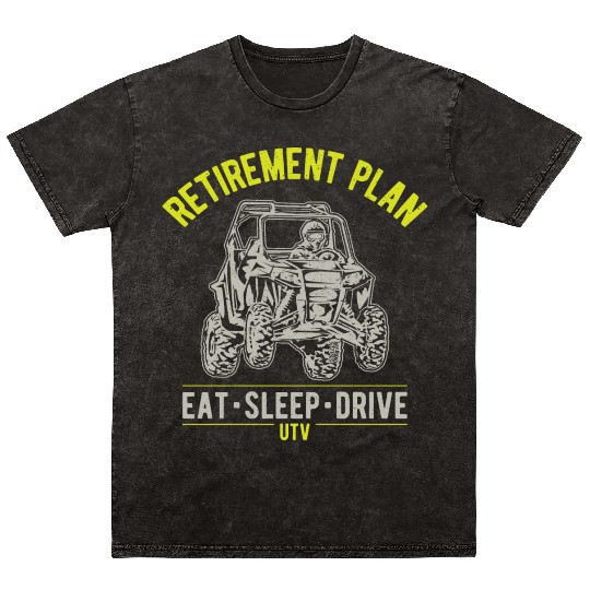 UTV SxS Retirement Plan Mineral Wash T Shirts