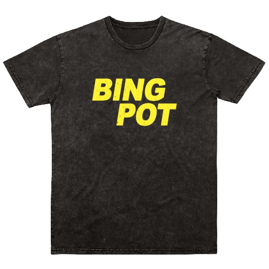 Bing Pot Brooklyn Nine Nine Brooklyn 99 Quotes Mineral Wash T Shirts