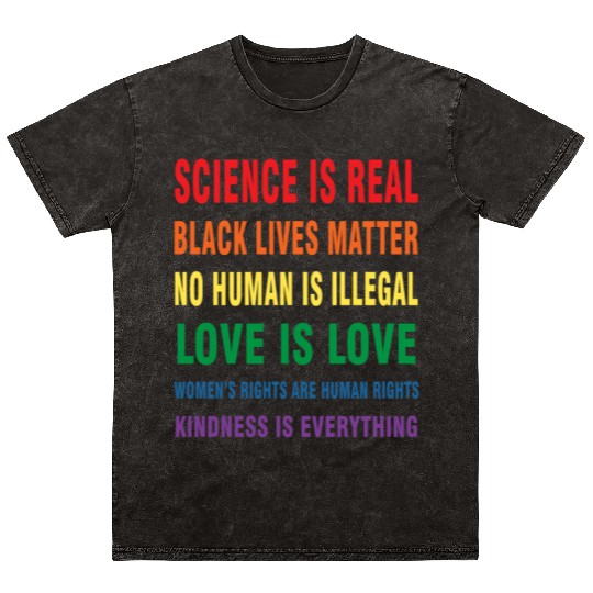 Science is real Mineral Wash T Shirts