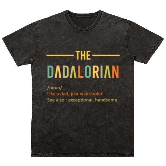 THE DADALORIAN Mineral Wash T Shirts