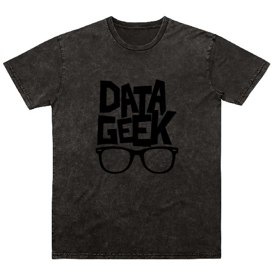 Data Geek analysis Numbers Analyst Funny Mineral Wash T Shirts