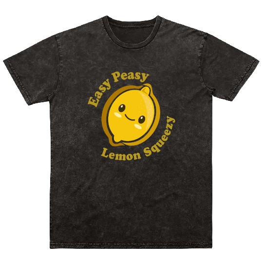 Easy Peasy Lemon Squeezy Mineral Wash T Shirts