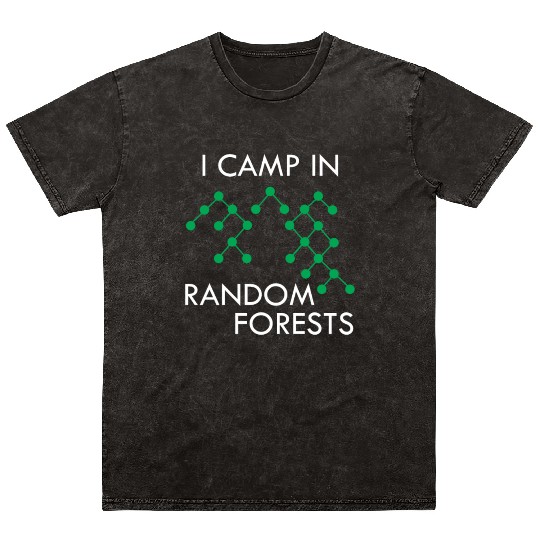 Data Scientist Random Forest Data Science Mining Mineral Wash T Shirts