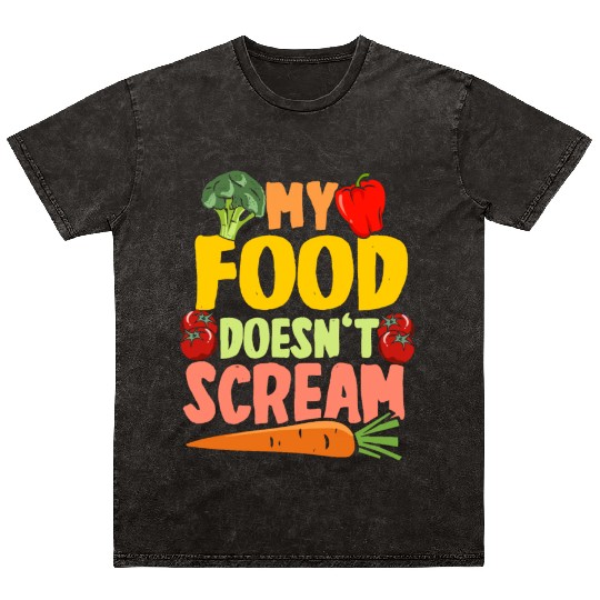 Vegan Vegetarier My Food Doesn't Scream Mineral Wash T Shirts