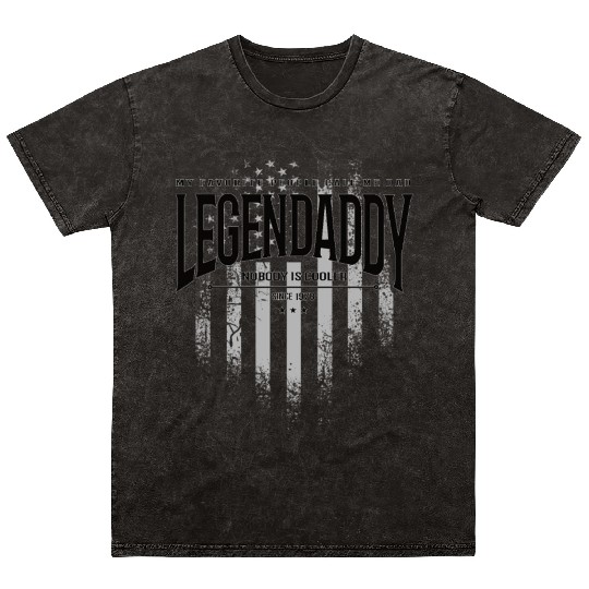 legendaddy nobody is cooler since 1978 Mineral Wash T Shirts