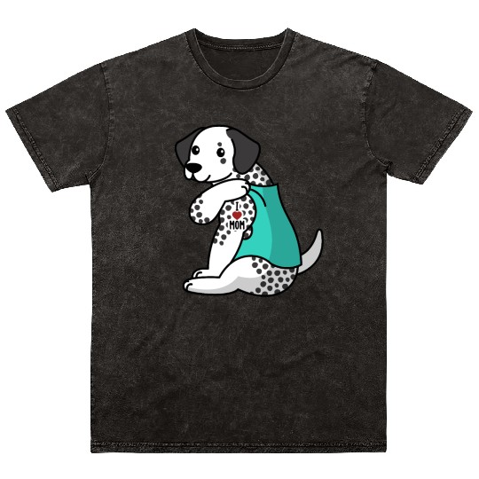 I Love Mom Tattoo Dalmatian Mineral Wash T Shirts