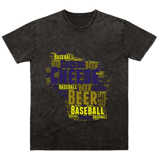 Cheese, Beer, and Baseball Wisconsin Mineral Wash T Shirts