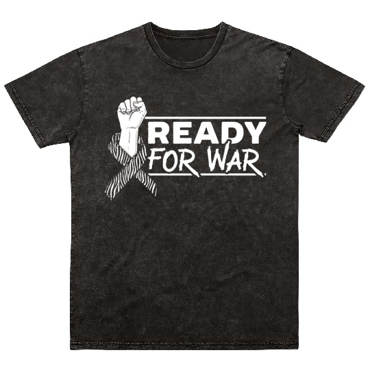 Ready For War Cancer Warrior Carcinoid Cancer Mineral Wash T Shirts