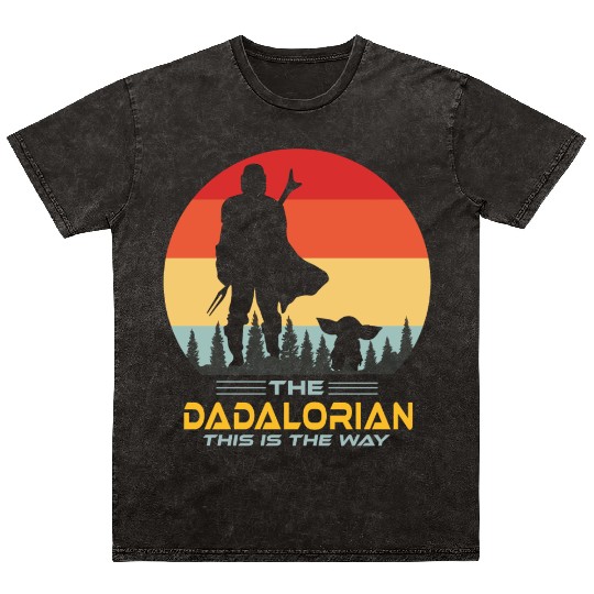 Funny The Dadalorian This is The Way,Fathers Day Mineral Wash T Shirts