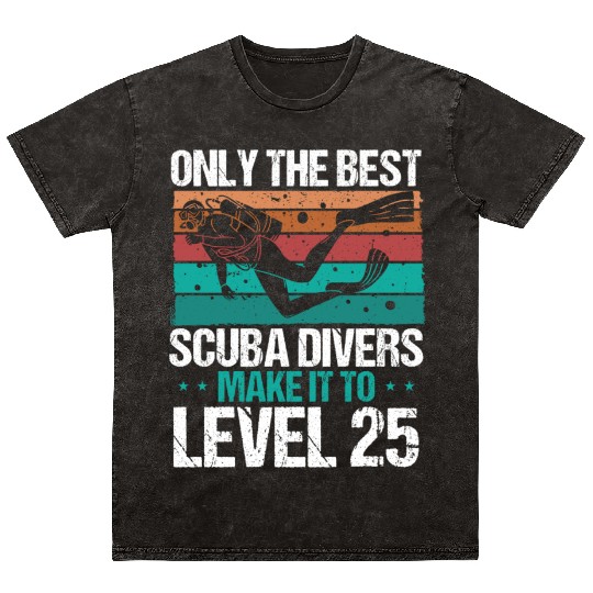 25 Scuba Diving Level 25 Year Diver Snorkeling Mineral Wash T Shirts