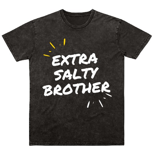 Extra Salty Brother Mineral Wash T Shirts