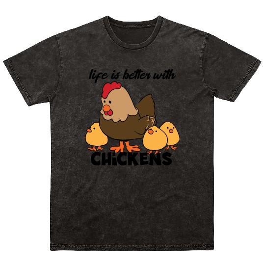 Life Is Better with Chickens Cartoon Funny Hen Mineral Wash T Shirts
