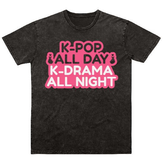 kpop all day, k pop music, korean pop music Mineral Wash T Shirts
