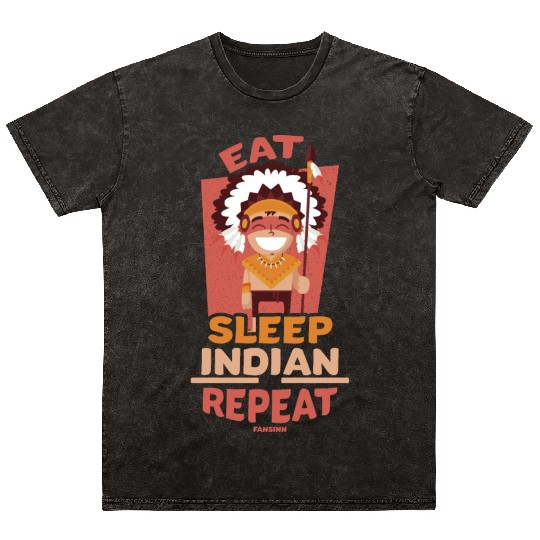 Eat Sleep Indian Repeat Native American People Mineral Wash T Shirts
