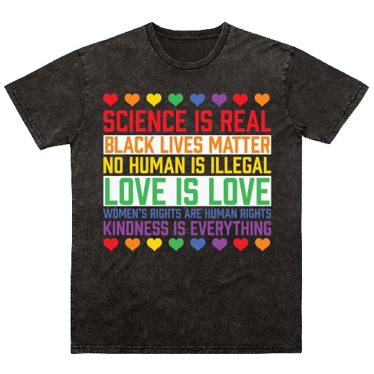 LBGT Flag Gay Pride Human Science is Real Mineral Wash T Shirts