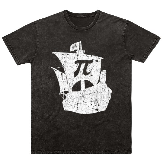Pi Pirate Ship Math Geek STEM Teacher 3 14 Pi Day Mineral Wash T Shirts
