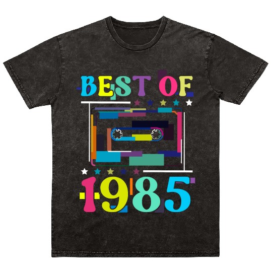 Best Of 1985 | Birthday Mineral Wash T Shirts | Birthday Retro