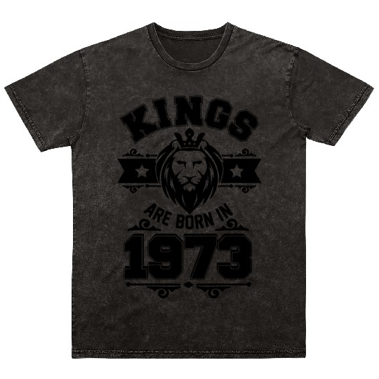 Kings Born in 1973 Birthday Gift Idea Lion Leo Mineral Wash T Shirts
