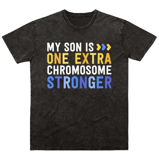 Family Down Syndrome Awareness My Son One Extra Mineral Wash T Shirts
