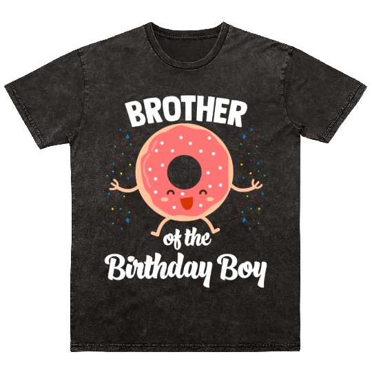 Brother of The Birthday Boy Donut Mineral Wash T Shirts