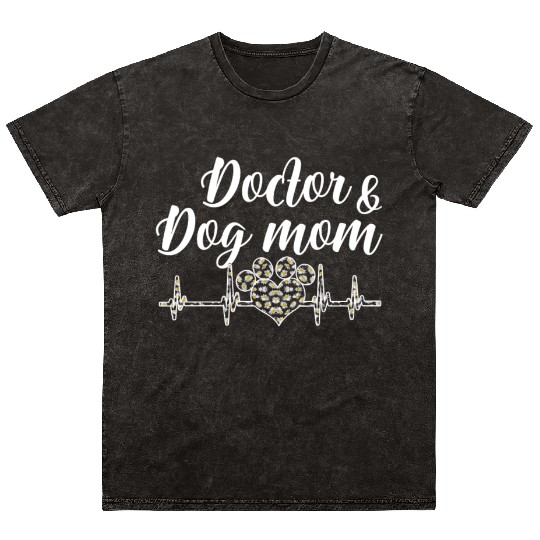 Doctor And Dog Mom Cute Dog Lover Women Mineral Wash T Shirts