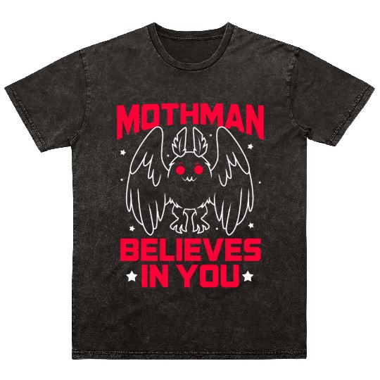 Funny Cryptid Gothic Mothman Believes In You Mineral Wash T Shirts