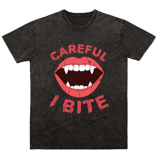Careful I bite - vampire lover Mineral Wash T Shirts