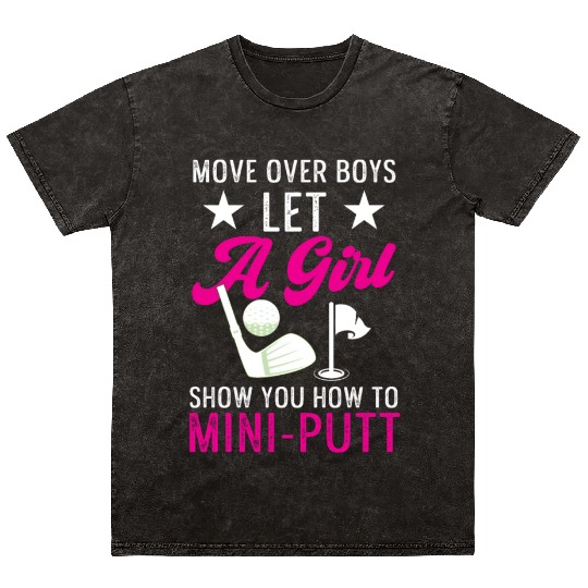 Funny Goofy Mini Golf Quotes Putt Putt Legend Mineral Wash T Shirts