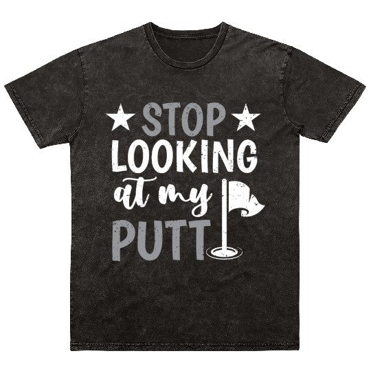 Funny Goofy Mini Golf Quotes Putt Putt Legend Mineral Wash T Shirts
