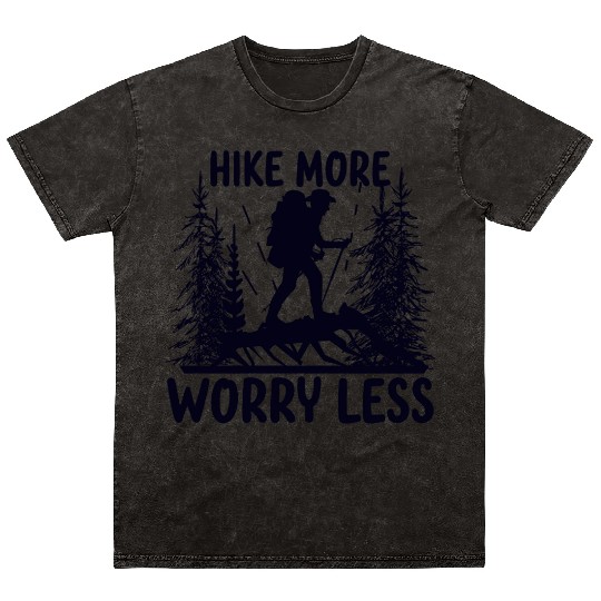 Hiking Go Mountaineering Hiking Tour Cool Saying Mineral Wash T Shirts