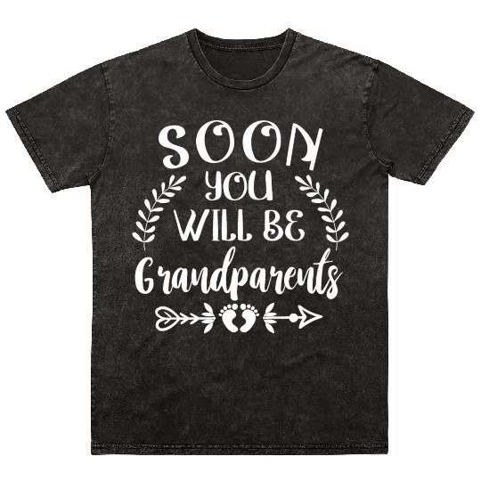 You Will Soon Become Grandparents. Grandma Grandpa Mineral Wash T Shirts
