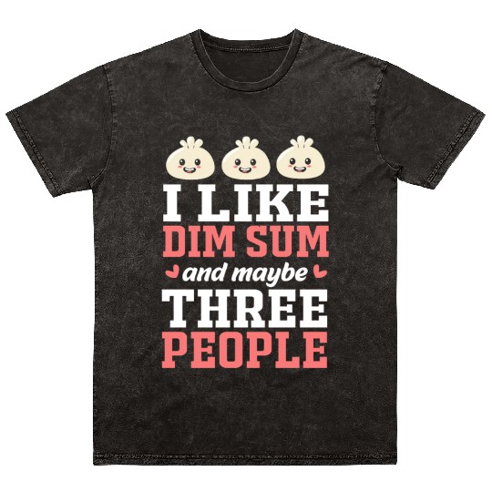 Funny Dim Sum Lover Dumpling Chinese Food Mineral Wash T Shirts