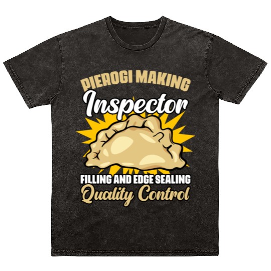 Pierogi Making Funny Polish Dumpling Food Maker Mineral Wash T Shirts