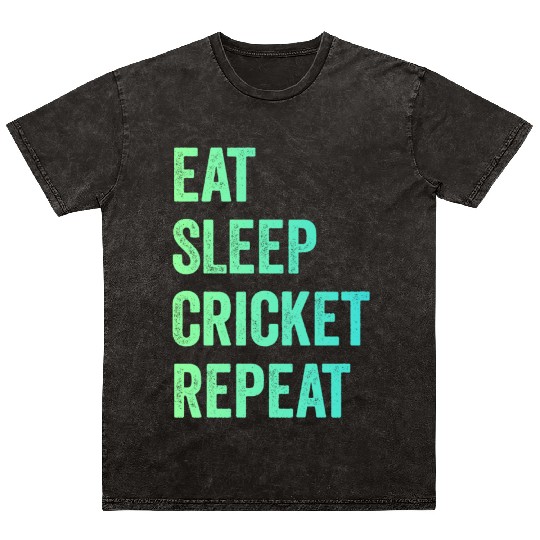Eat sleep cricket repeat | Cricket Lover Mineral Wash T Shirts