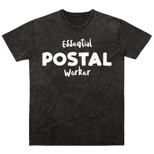 Essential Postal Worker - Employee Mineral Wash T Shirts
