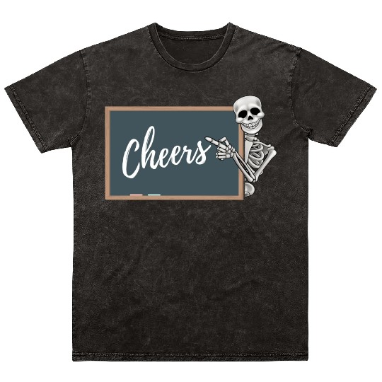 Cheers Crayon Blackboard Skeleton Teacher Mineral Wash T Shirts