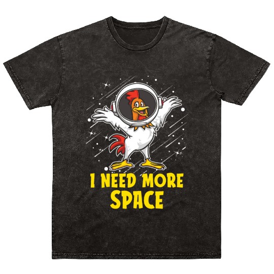 Rooster Cock Astronaut I Need More Space Mineral Wash T Shirts