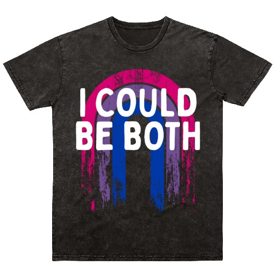 I Could Be Both Bisexual LGBTQ Bi Pride Pansexual Mineral Wash T Shirts