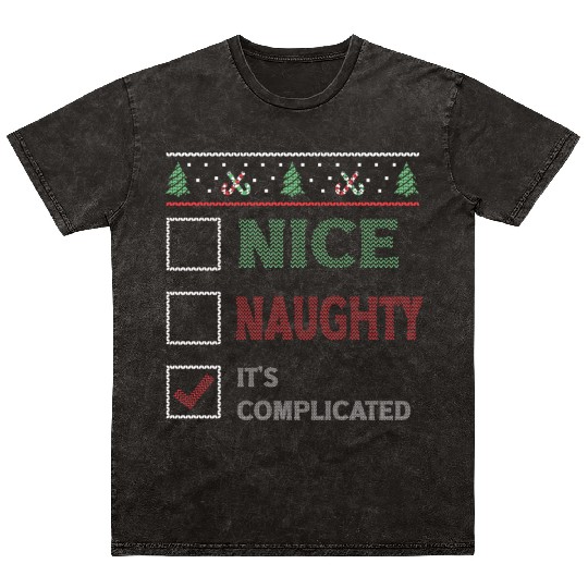 Nice Naughty It's Complicated Christmas List Santa Mineral Wash T Shirts